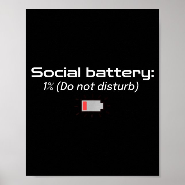 Affiche Social Battery_ 1% (do Not Disturb)  (Devant)