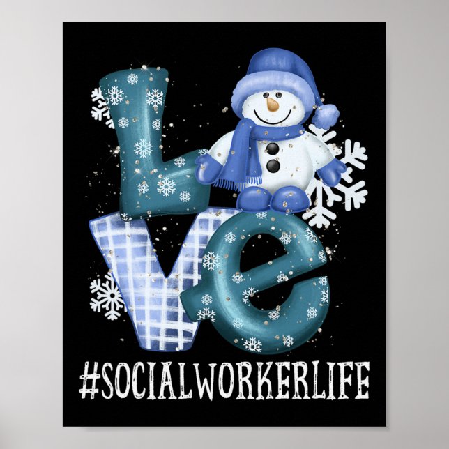 Affiche Social Worker Love Snowman Funny hiver saison Chr (Devant)