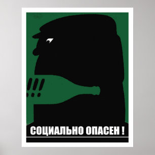 Affiche Socially dangerous, Soviet anti-alcoholism vintage