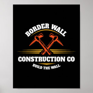 Affiche Société de construction de murs de frontière Const