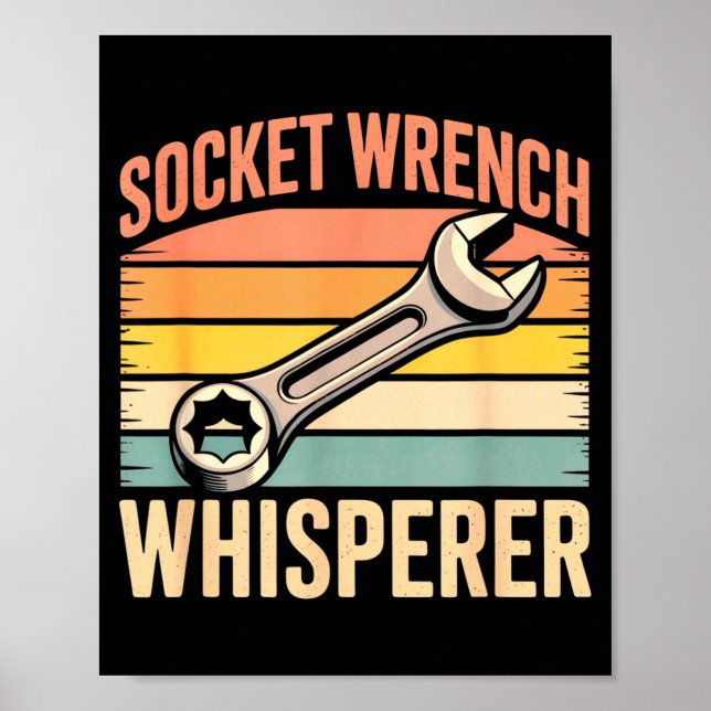 Affiche Socket Wrench Whisperer Retro Mechanic Crew Auto T (Devant)