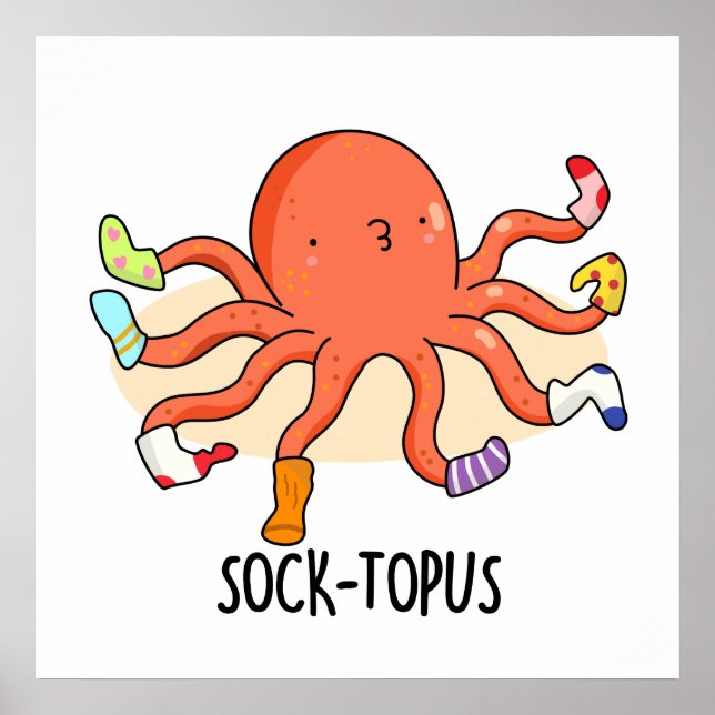 Affiche Socktopus Drôle Octopus Avec Chaussettes Pun (Devant)