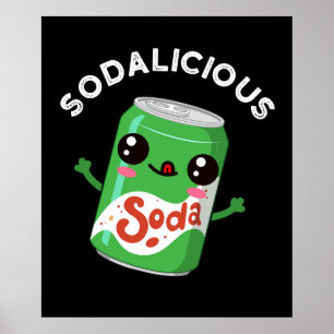 Affiche Soda licious Funny Soda Pun Pop Dark BG