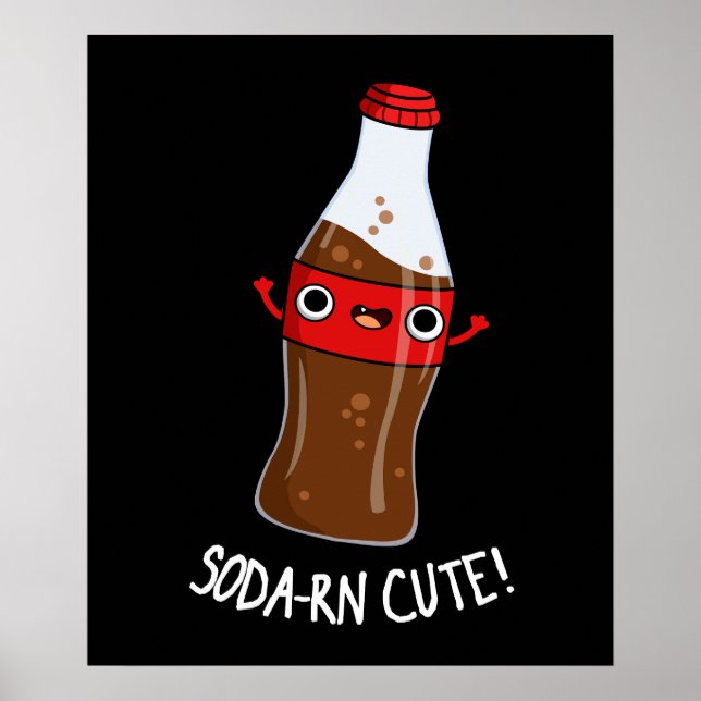 Affiche Soda-rn Cute Funny Soda Pun Dark BG (Devant)