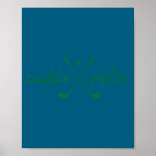 Affiche Sœur de caddie mignonne golfeuse fille amusante go