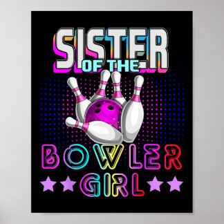 Affiche Soeur De La Bowler Girl Matching Family Bowling