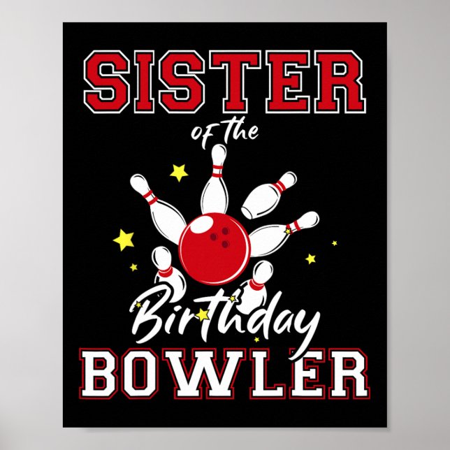 Affiche Soeur De L'Anniversaire Bowler Anniversaire Bowlin (Devant)
