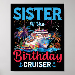Affiche Soeur De L'Anniversaire Cruiser Funny Cruise Birth