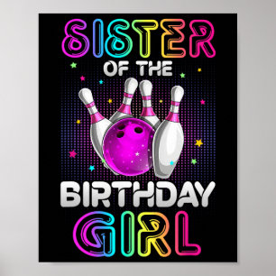 Affiche Soeur De L'Anniversaire Girl Bowler Kid Bowling Pa