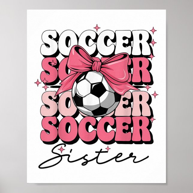 Affiche Soeur de soccer super Coquette Bow Soccer (Devant)