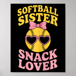 Affiche Sœur de softball amoureuse de snack drôle softball