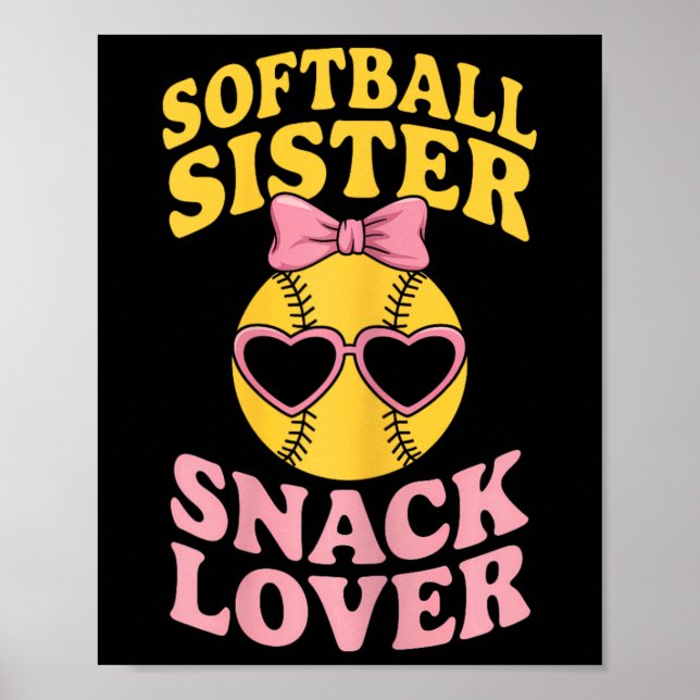 Affiche Sœur de softball amoureuse de snack drôle softball (Devant)