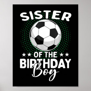 Affiche Sœur du garçon d'anniversaire Joueur de football A