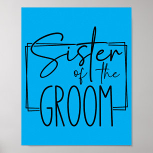 Affiche Soeur du marié mariage enterrement de vie de jeune