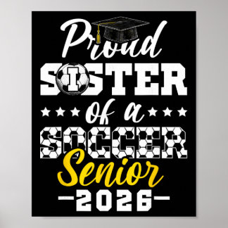 Affiche Sœur fière d'un sénior de football 2026 Graduation
