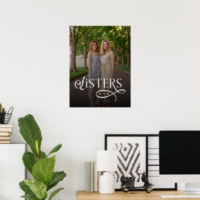 Affiche Sœurs Photo Monogramme Personnalisé (Bureau à domicile)