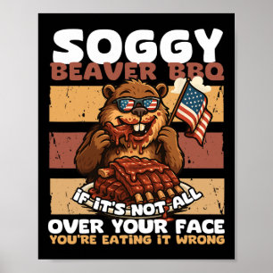 Affiche Soggy Beaver Bbq Si ce n'est pas tout sur votre vi