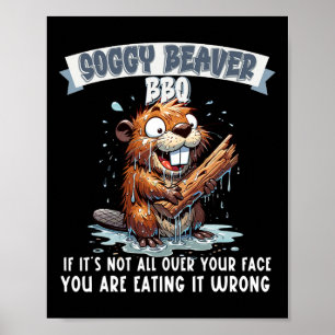 Affiche Soggy Beaver Bbq Si ce n'est pas tout sur votre vi