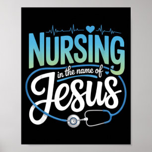 Affiche Soins au nom de l'infirmière chrétienne jésus Nurs
