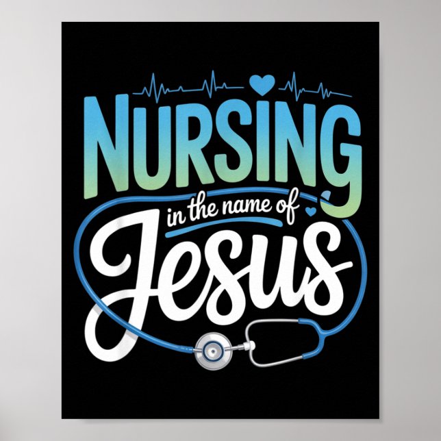 Affiche Soins au nom de l'infirmière chrétienne jésus Nurs (Devant)