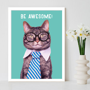 Affiche "SOIS GÉNIAL !" Tied de chat et lunettes, Téale to