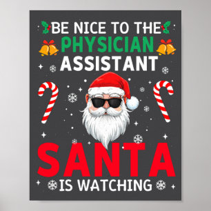 Affiche Sois gentil avec le médecin Istant Santa regarde 