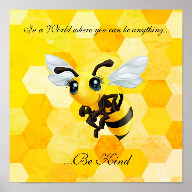 Affiche "Sois gentil" Honey Bee (Devant)