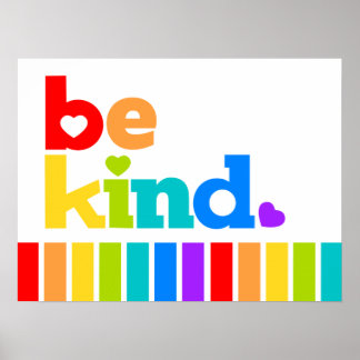 Affiche Sois gentil rainbow strips slogan positif