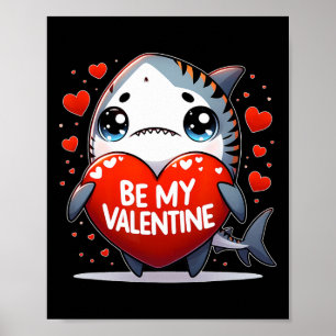 Affiche Sois Mon Cœur De Requin Tigre De La Saint-Valentin