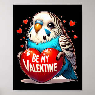 Affiche Sois mon perruche de la Saint-Valentin cœur 