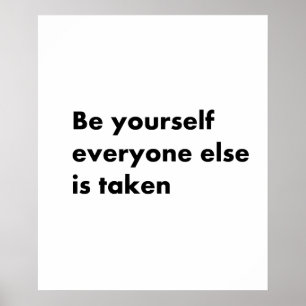 Affiche Sois toi-même tout le monde pris