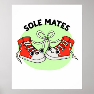 Affiche Sole Mates Funny Chaussure Pun
