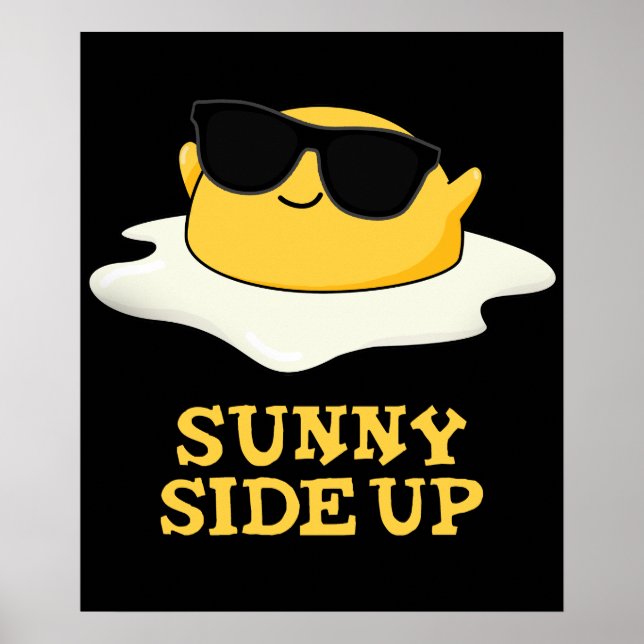 Affiche soleil Side Up Funny Fried Egg Pun Dark BG (Devant)