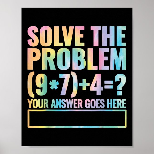 Affiche Solve The Problem 67 Six Seven Math Teacher School (Devant)