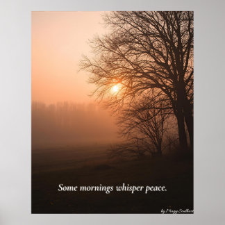 Affiche Some Mornings Whisper Peace – Winter Calm Art Prin