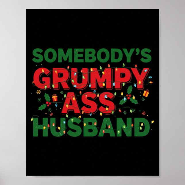 Affiche Somebody's Mpy Husband Christmas Shirt _ Funny Xma (Devant)