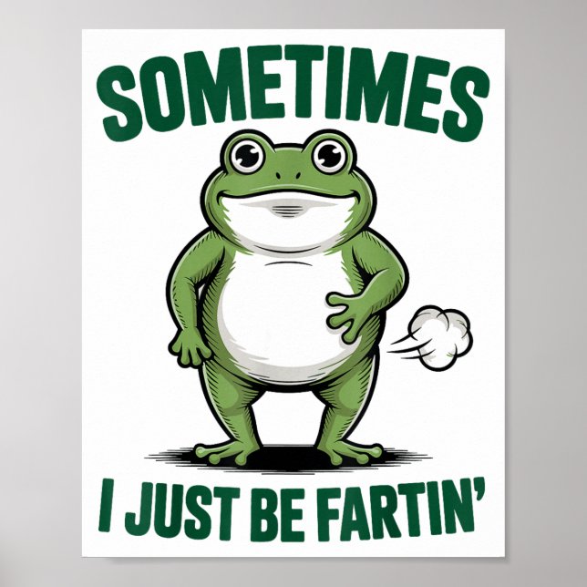 Affiche Sometimes I Just Be Farting Frog Christmas Funny F (Devant)