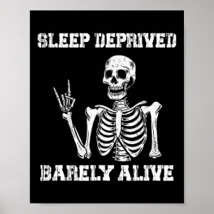 Affiche Sommeil privé Rely Alive Funny Skeleton Halloween