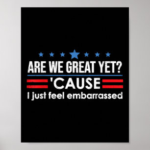 Affiche Sommes-Nous Bien Encore Parce Que Je Me Sens Embar