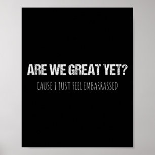 Affiche Sommes-nous déjà grands parce que je me sens juste