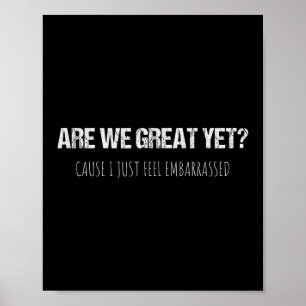 Affiche Sommes-nous déjà grands parce que je me sens juste