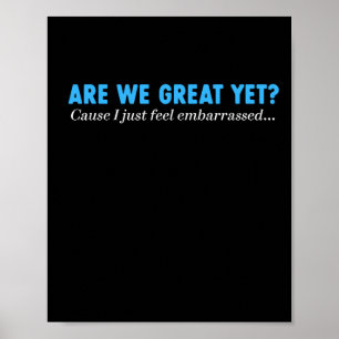 Affiche Sommes-nous déjà grands parce que je me sens juste