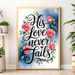 Affiche Son Amour n'échoue jamais Christian Wall Art Print