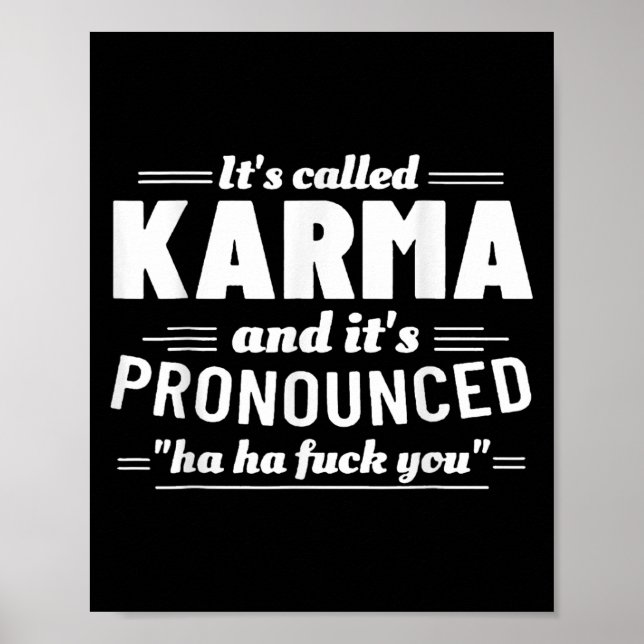 Affiche Son Appelé Karma Est Prononcé Ha Ha Fck You (Devant)