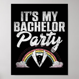 Affiche Son Bachelor Party Rainbow Groom Funny Bachelor