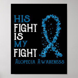 Affiche Son Combat Est Mon Combat Alopecia Sensibilisation