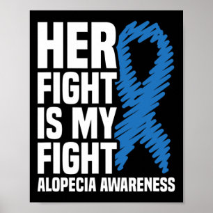 Affiche Son combat est mon combat Blue Ribbon Alopecia