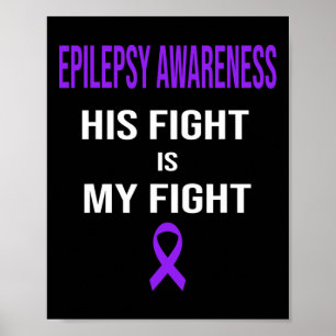 Affiche Son combat est Mon combat Epilepsie Conscience Pur