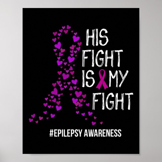 Affiche Son Combat Est Mon Combat Epilepsie Soutien (Devant)