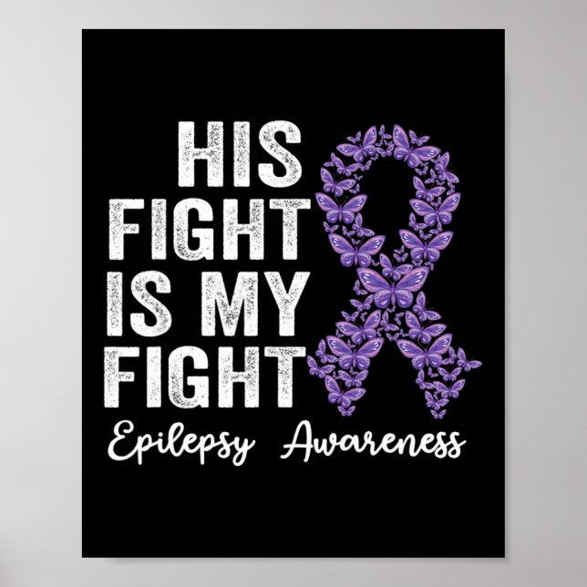Affiche Son combat est mon combat Epilepsy guerrier épilep (Devant)